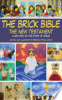 The_Brick_Bible___the_New_Testament