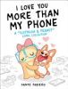I_love_you_more_than_my_phone