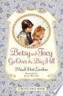 Betsy_and_Tacy_go_over_the_big_hill