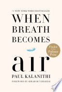 When breath becomes air