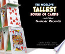 The_world_s_tallest_house_of_cards_and_other_number_records