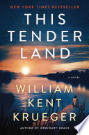 This tender land