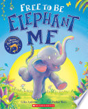 Free_to_be_elephant_me
