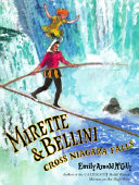 Mirette___Bellini_Cross_Niagara_Falls
