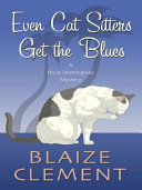 Even_cat_sitters_get_the_blues