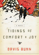 Tidings_of_Comfort___Joy___A_Classic_Christmas_Novel_of_Love__Loss__and_Reunion