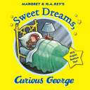 Margret___H_A__Rey_s_Sweet_dreams__Curious_George