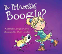 Do_princesses_boogie_