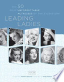 Leading_ladies___the_50_most_unforgettable_actresses_of_the_studio_era