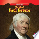 The_life_of_Paul_Revere