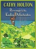 Revenge_of_the_kudzu_debutantes