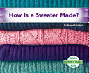 How_is_a_sweater_made_