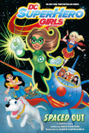 DC_Super_hero_girls___Spaced_out