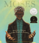 Moses__when_Harriet_Tubman_led_her_people_to_freedom