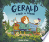 Gerald_needs_a_friend
