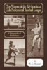 The_women_of_the_All-American_Girls_Professional_Baseball_League__a_biographical_dictionary