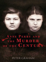 Anne_Perry_and_the_Murder_of_the_Century